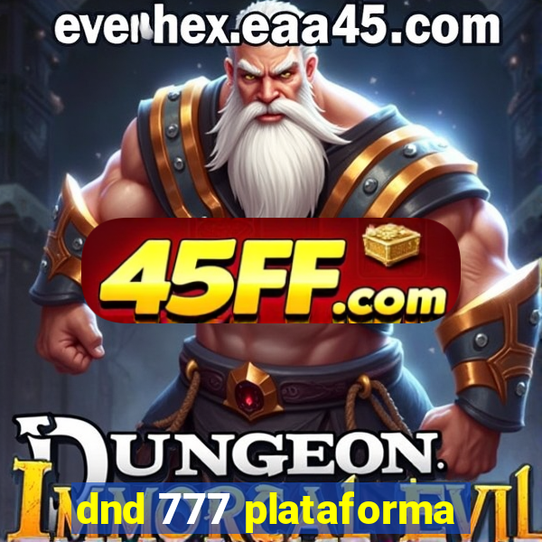 dnd 777 plataforma